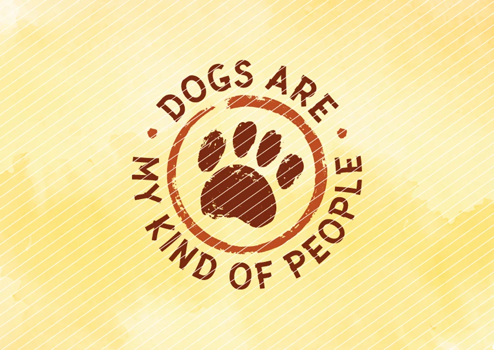 Dogs are my kind of people // Bügelbild